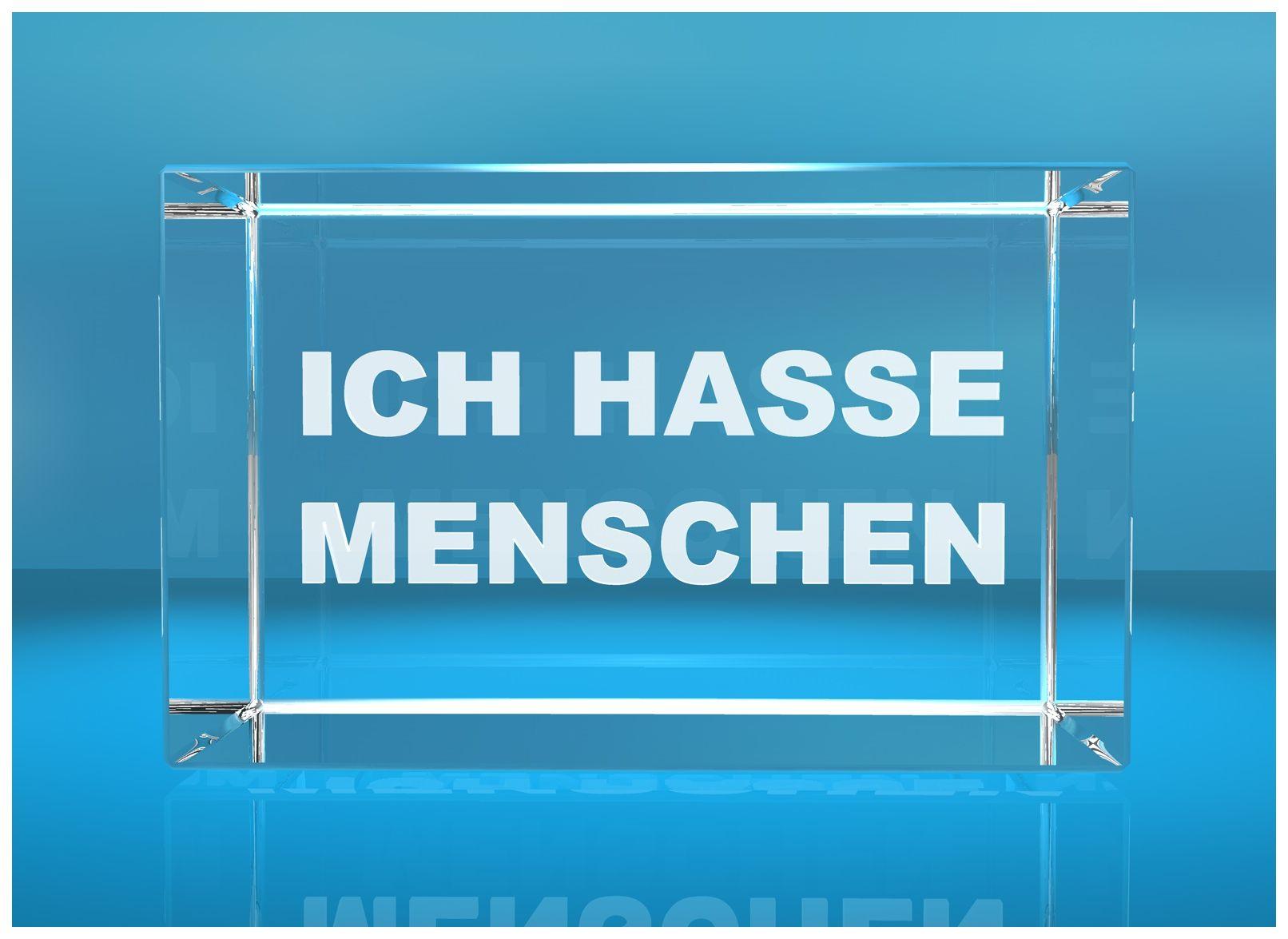 3D Glasquader I Ich hasse Menschen 3D Glasquader I Ich hasse Menschen