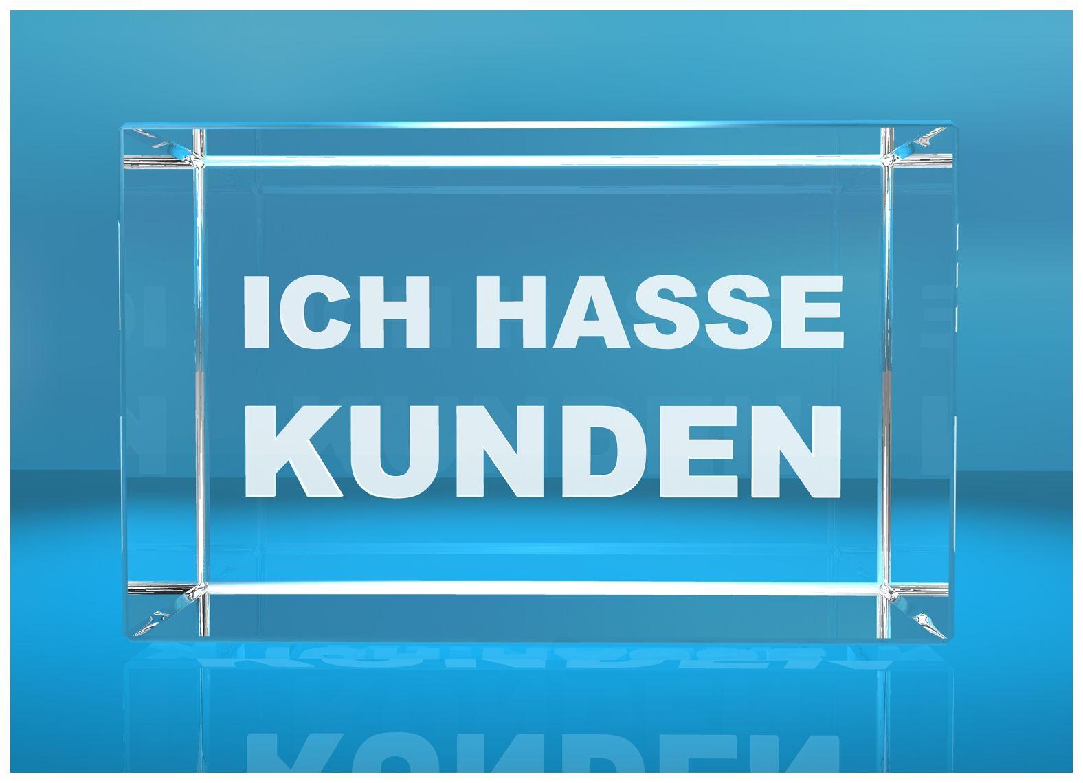 3D Glasquader I Ich hasse Kunden 3D Glasquader I Ich hasse Kunden