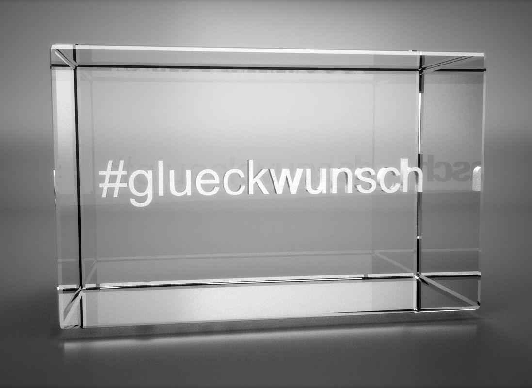 3D Glasquader Motiv Hashtag #glueckwunsch 3D Glasquader Motiv Hashtag #glueckwunsch