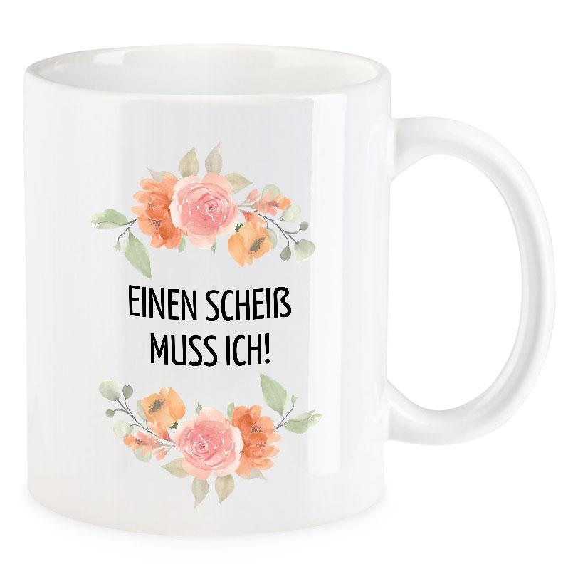 VIP-LASER Kaffee-Tasse Blütendekor mit witzigem Spruch | Einen Scheiß muss ich! VIP-LASER Kaffee-Tasse Blütendekor mit witzigem Spruch | Einen Scheiß muss ich!