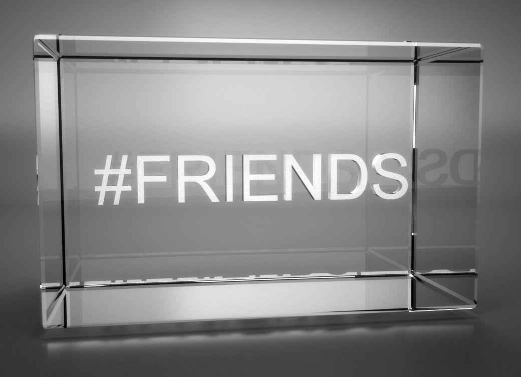 3D Glasquader Motiv Hashtag #FRIENDS 3D Glasquader Motiv Hashtag #FRIENDS